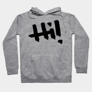 Hi! Hoodie